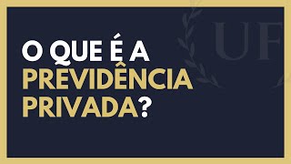 O Que é Previdência Privada  Como Funciona a Previdência Privada [upl. by Yroger610]