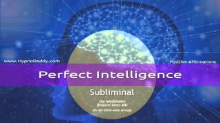 Perfect Intelligence Subliminal [upl. by Ocko]