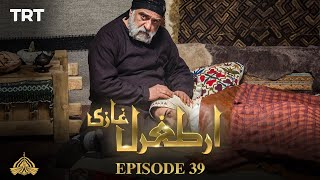 Ertugrul Ghazi Urdu  Episode 39  Season 1 [upl. by Gunner]