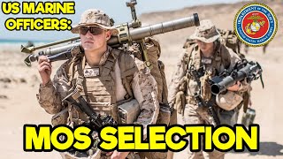 US MARINE OFFICERS MOS SELECTION [upl. by Dumanian]