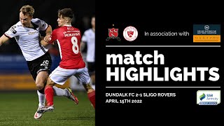 Highlights  Dundalk FC 21 Sligo Rovers [upl. by Nimsaj]