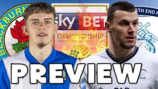 BLACKBURN ROVERS VS PRESTON NORTH END  PREVIEW [upl. by Hoashis]