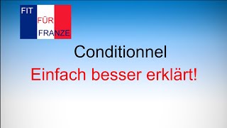 Conditionnel  einfach besser erklärt [upl. by Min]