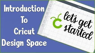 😁 Introduction To Cricut Design Space For Beginners [upl. by Warila]