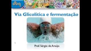 Curso de Bioquímica Glicolise e fermentacao [upl. by Adnilg786]