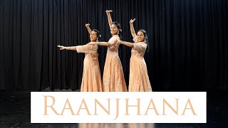 Raanjhana  SemiClassical  One Stop Dance [upl. by Millwater]