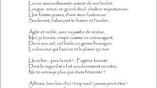 Baudelaire Charles  A UNE PASSANTE  La rue assourdissante autour de moi hurlait [upl. by Adlesirc]