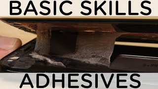 How To Deal with Adhesives in Repair  Basic Skills [upl. by Alyekahs]