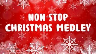 Non Stop Christmas Songs Medley  Merry Christmas 2024  Best Christmas Music Playlist [upl. by Jaal]