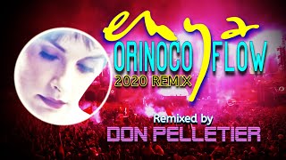 Orinoco Flow 2020  Enya  Trance Remix [upl. by Auberon]