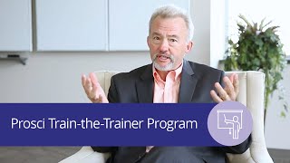 Prosci Train the Trainer Program Overview [upl. by Dorren]