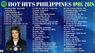 HOT HITS PHILIPPINES  APRIL 2024 UPDATED SPOTIFY PLAYLIST [upl. by Sadella]