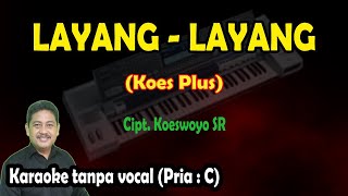 Layang layang karaoke keroncong Koes Plus [upl. by Egoreg]