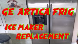 GE ARTICA REFRIGERATOR ICE MAKER REPLACEMENT [upl. by Hasen]