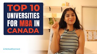 Top 10 universities for MBA in Canada  Study in Canada  iSchoolConnect [upl. by Lucilla]