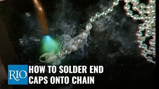 How To Solder End Caps Onto Chain [upl. by Emerej]