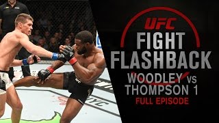 UFC Fight Flashback Woodley vs Thompson 1 Full Episode [upl. by Schwejda]