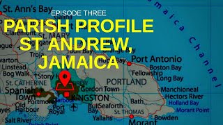 PARISH PROFILE ST ANDREW JAMAICA [upl. by Areemas]