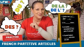 Practise your French Partitive Articles DU DE LA DE L amp DES [upl. by Niac]