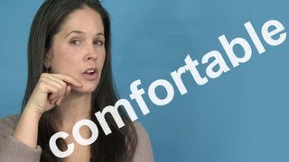 How to Pronounce COMFORTABLE  AMERICAN ENGLISH PRONUNCIATION [upl. by Aremmat]