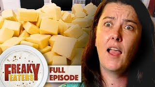 Addicted To Cheese  FULL EPISODE  Freaky Eaters [upl. by Aikahs]