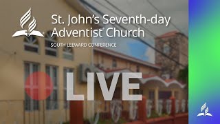 St Johns Seventhday Adventist Church LIVE Stream Antigua [upl. by Ojillek]