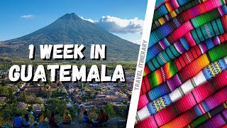 7 Days in GUATEMALA Travel Itinerary [upl. by Lela]