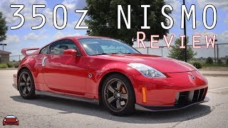 2007 Nissan 350z NISMO Review [upl. by Hawkie]