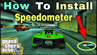 How To Get SpeedoMeter For Gta 5  Speedometer For GTA 5  Gta 5 Me Speedometer Kaise Lagaye [upl. by Mcroberts]