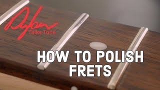 How To Polish Frets On Your Guitar THE RIGHT WAY [upl. by Ayekan]