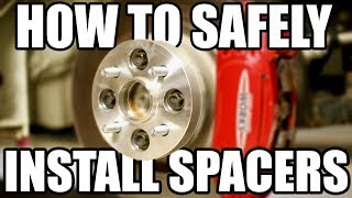 How to Safely Install Wheel Spacers [upl. by Halie841]