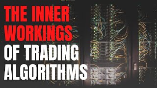 Trading Algorithms Explained  The Ultimate Guide [upl. by Yeltneb520]