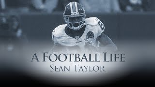 SeanTaylor LEGENDARY Career Tragically Cut Short  A Football Life [upl. by Gniw785]