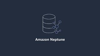 Introduction to Amazon Neptune–Graph Database [upl. by Vtarj]