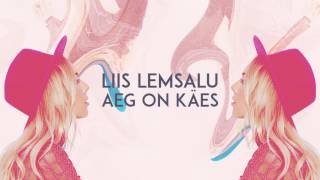 LIIS LEMSALU  quotAeg on käesquot Estonian version of quotKeep Runningquot Eesti Laul 2017 [upl. by Vine587]