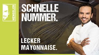 Schnelles MayonnaisenRezept von Steffen Henssler [upl. by Cynthea]