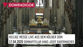 Katholischer Gottesdienst live  Heilige Messe Kölner Dom mit Domkapitular HansJosef Radermacher [upl. by Neerol586]