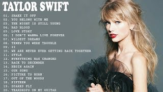 Taylor Swift Greatest Hits Taylor Swift Greatest Hits Playlist [upl. by Annaillil]