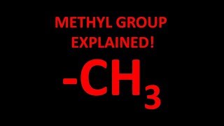 Methyl functional group explained [upl. by Ecyor]