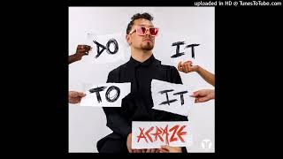 ACRAZE feat Cherish  Do It To It Radio Edit [upl. by Anehc106]