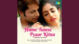 Hume Tumse Pyaar Kitna Thumri Version [upl. by Nerat]