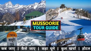 Mussoorie Uttrakhand  Mussoorie Tourist Place  Mussoorie Tour Guide  Mussoorie Tour Budget [upl. by Armand]