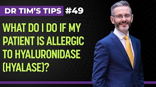 What do I do if my patient is allergic to hyaluronidase Hyalase  Dr Tims Tips [upl. by Ahsauqram]