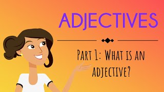 Adjectives Part 1 What are adjectives  English For Kids  Mind Blooming [upl. by Ehrenberg]