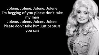 Dolly Parton  Jolene LYRICS [upl. by Akiemaj534]