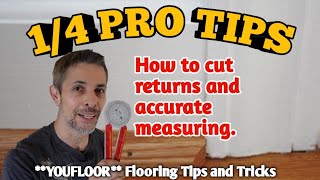 Quarter Round Pro Tips  Cutting Returns And Accurate Measuring [upl. by Juliano]