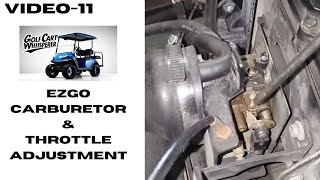 EZGO Golf Cart Throttle Adjustment A Quick amp Easy Guide [upl. by Anoif]