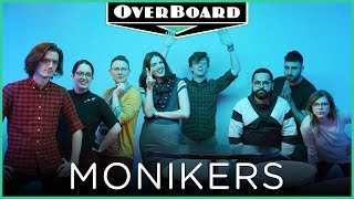 Lets Play MONIKERS  Overboard Episode 5 [upl. by Winebaum]