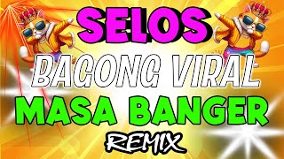 💃Nonstop Selos Viral Opm Disco Traxx Remix 2024💃Best Ever Pinoy Love Songs Disco Megamix 2024🕺 [upl. by Aicargatla]