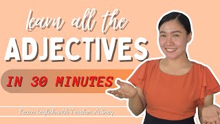 ADJECTIVES ‖ What is an ADJECTIVE ‖ Kinds of Adjectives ‖ Aubrey Bermudez [upl. by Hild]